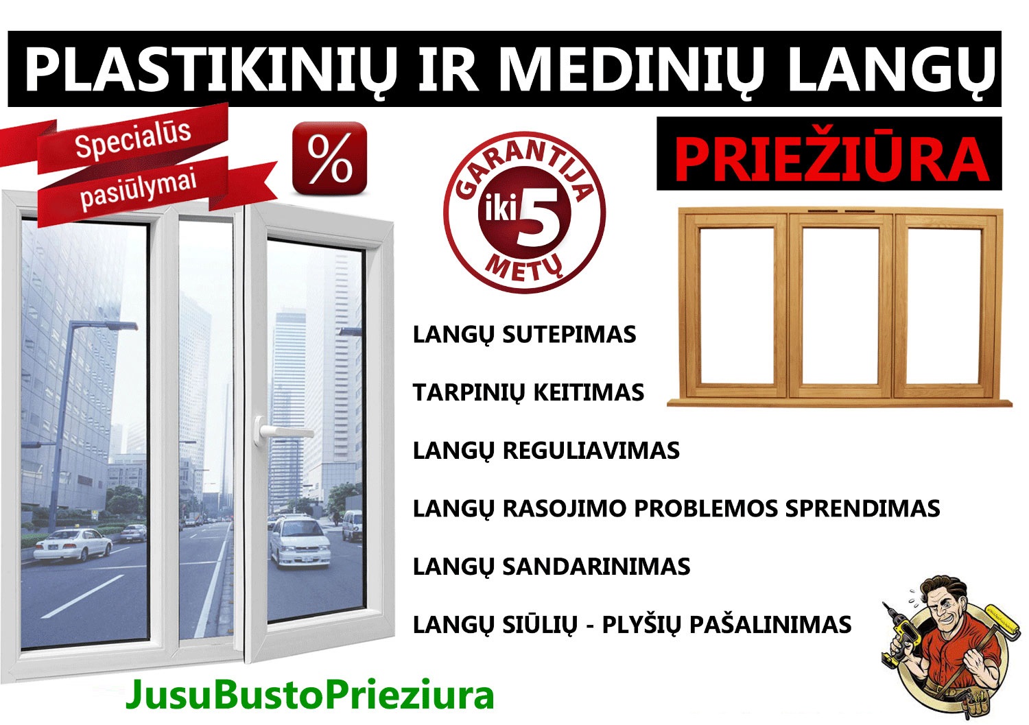 Jūsų Būsto Priežiūra